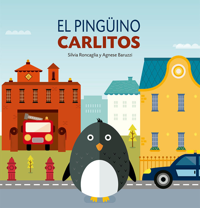 PINGUINO CARLITOS, EL, de RONCAGLIA, SILVIA | portada del libro