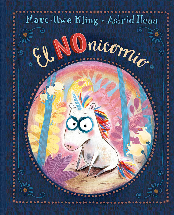 El Nonicornio, de KLING,MARC UWE | portada del libro