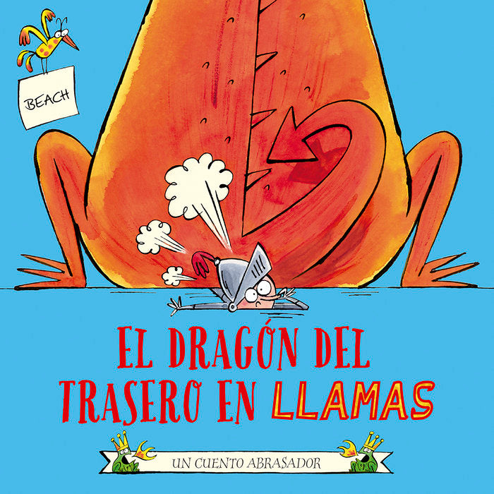DRAGON DEL TRASERO EN LLAMAS,EL, de BEACH | portada del libro
