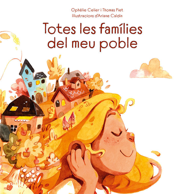 TOTES LES FAMILIES DEL MEU POBLE, de CELIER,OPHELIE | portada del libro