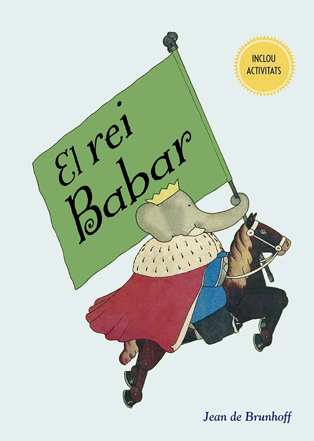EL REI BABAR, de DE BRUNHOFF, JEAN | portada del libro
