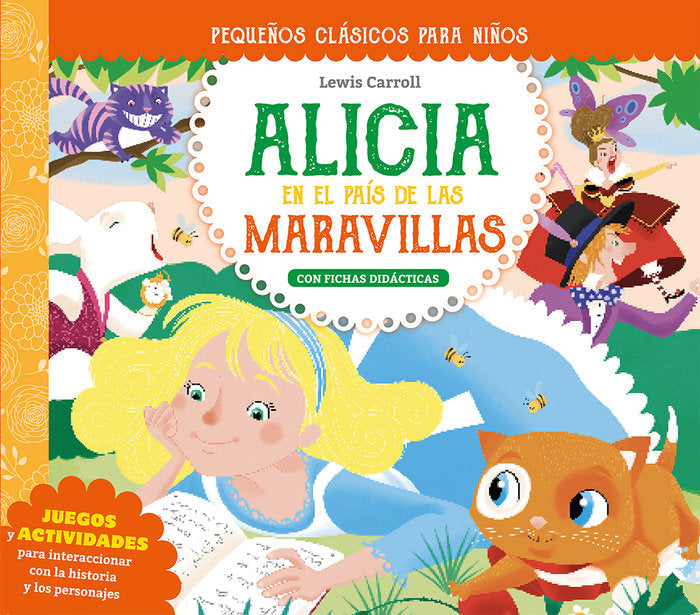 PEQUEÑOS CLASICOS PARA NIÑOS ALICIA EN EL PAIS DE LAS MARAV, de CARROLL, LEWIS | portada del libro