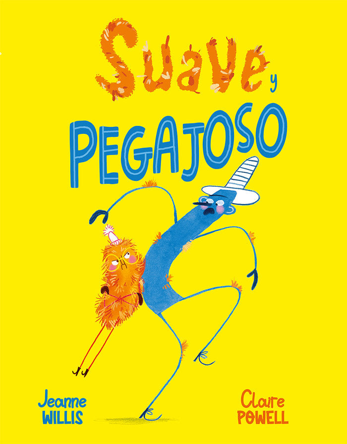 SUAVE Y PEGAJOSO, de WILLIS,JEANNE | portada del libro