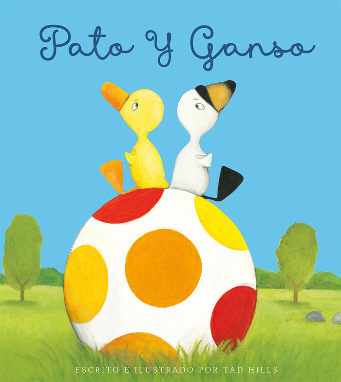 Pato y ganso, de HILLS, TAD | portada del libro