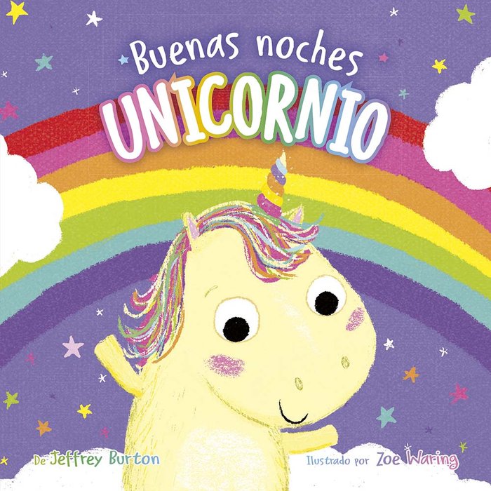 Buenas noches, unicornio, de BURTON, JEFFREY | portada del libro