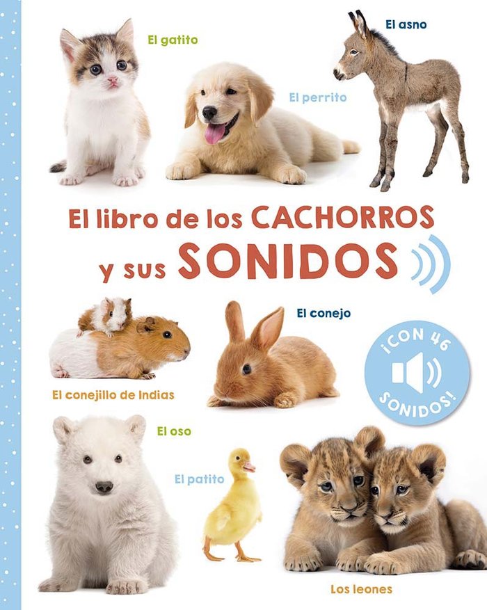 EL LIBRO DE LOS CACHORROS Y SUS SONIDOS, de ARSEDITION GMBH | portada del libro