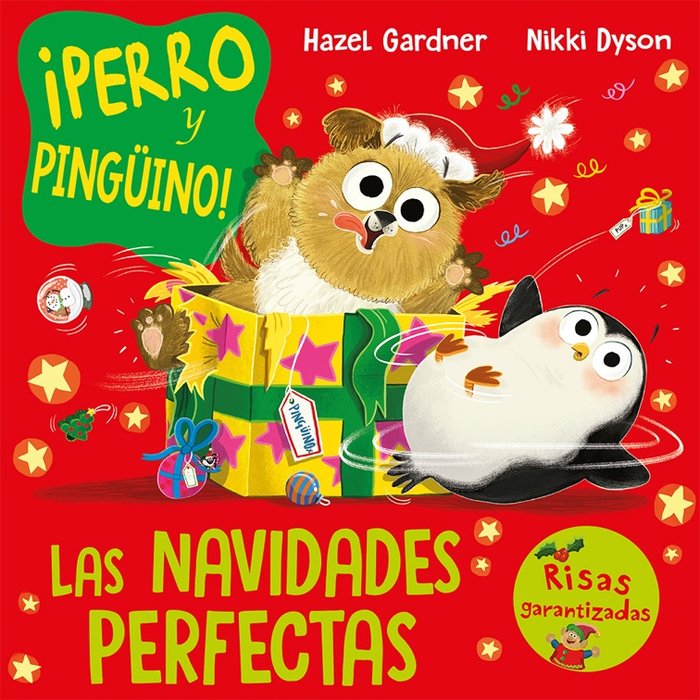 PERRO Y PINGÜINO LAS NAVIDADES PERFECTAS, de GARDNER, HAZEL | portada del libro