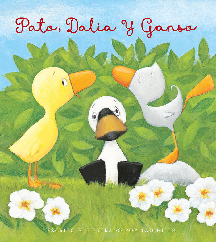 Pato, Dalia y Ganso, de HILLS, TAD | portada del libro