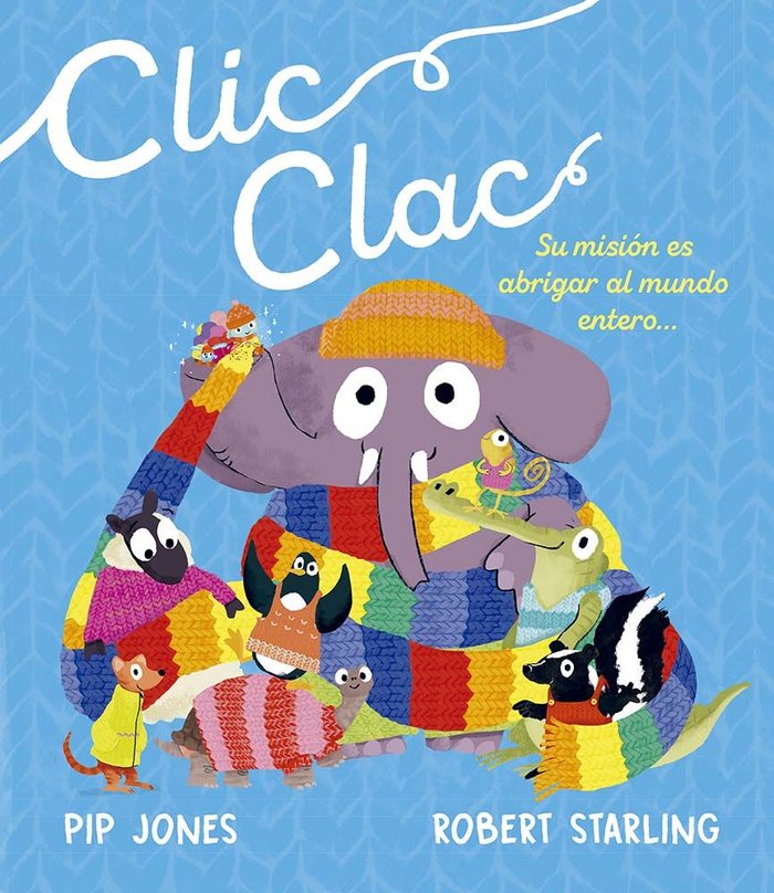 CLIC CLAC, de JONES, PIP | portada del libro