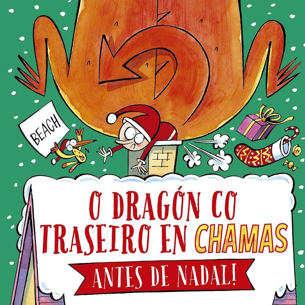 O DRAGON CO TRASEIRO EN CHAMAS ANTES DE NADAL!, de BEACH | portada del libro