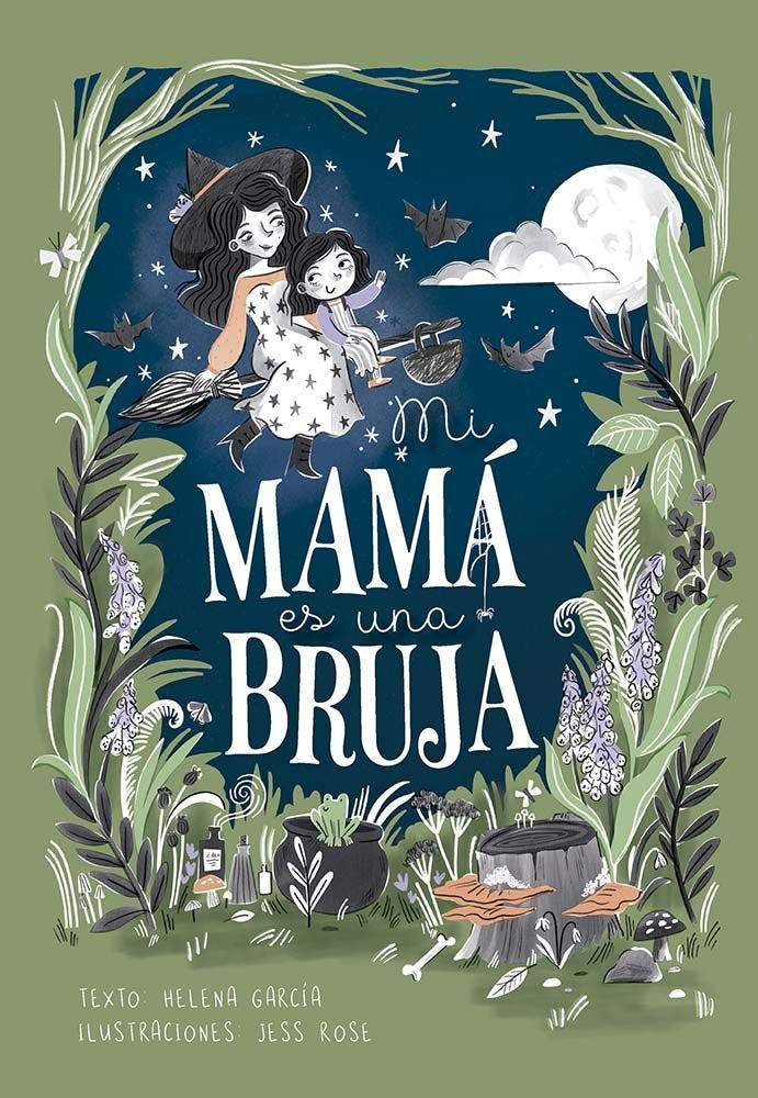 MI MAMA ES UNA BRUJA, de GARCIA, HELENA | portada del libro