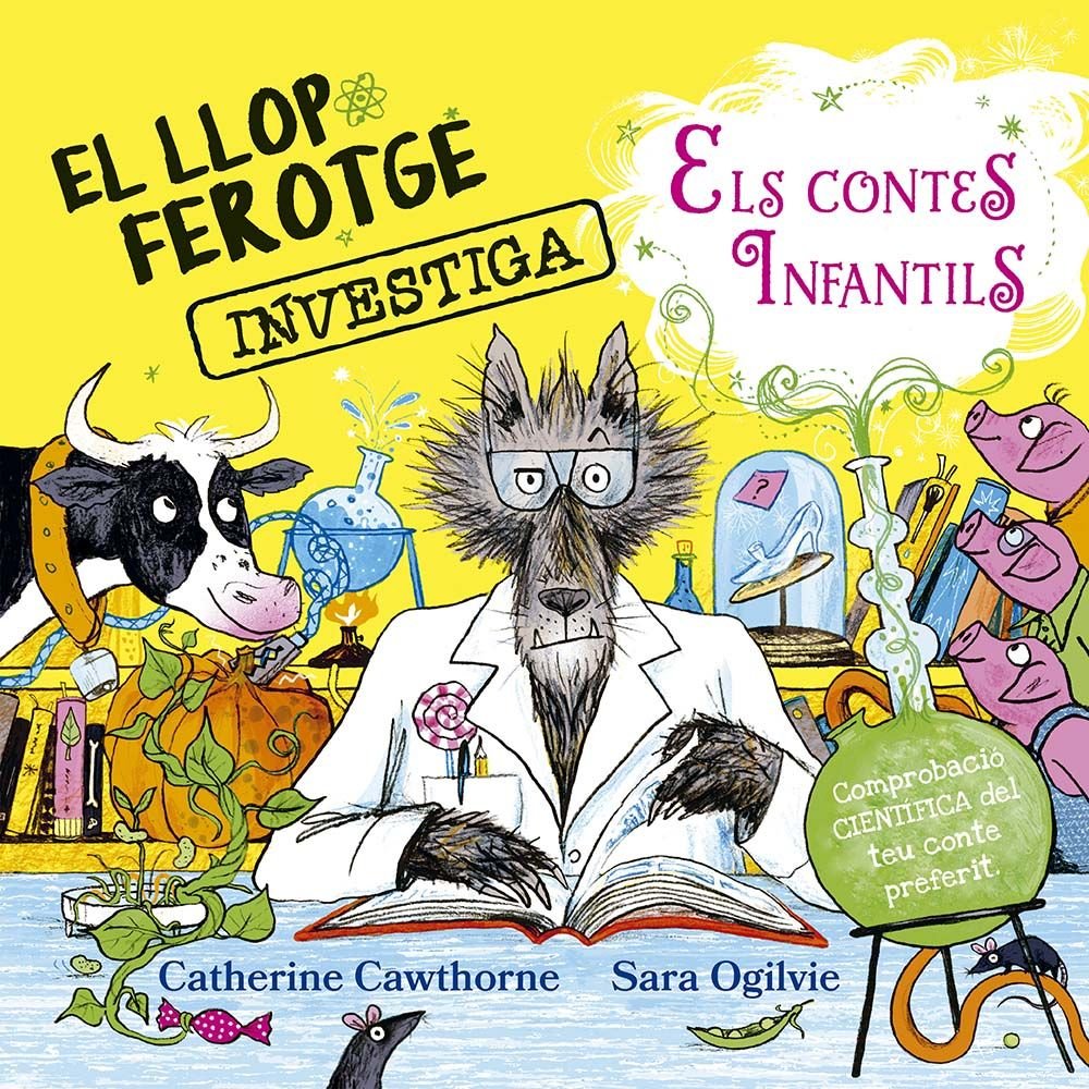 LLOP FEROTGE INVESTIGA ELS CONTES INFANTILS, EL, de CAWTHORNE, CATHERINE | portada del libro