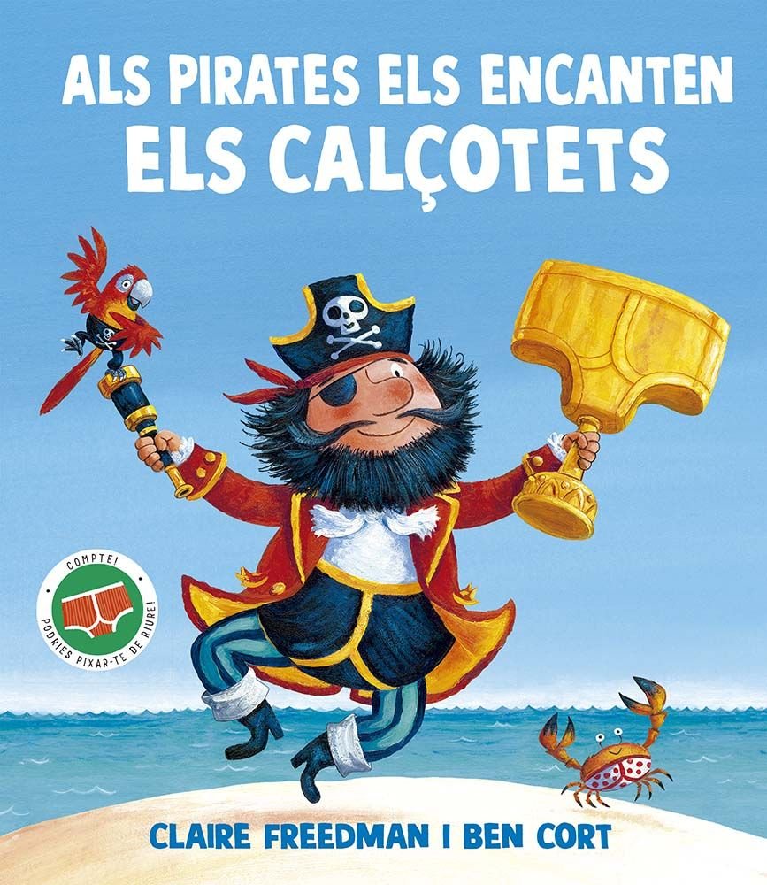 ALS PIRATES ELS ENCANTEN ELS CALÇOTETS, de FREEDMAN, CLAIRE | portada del libro
