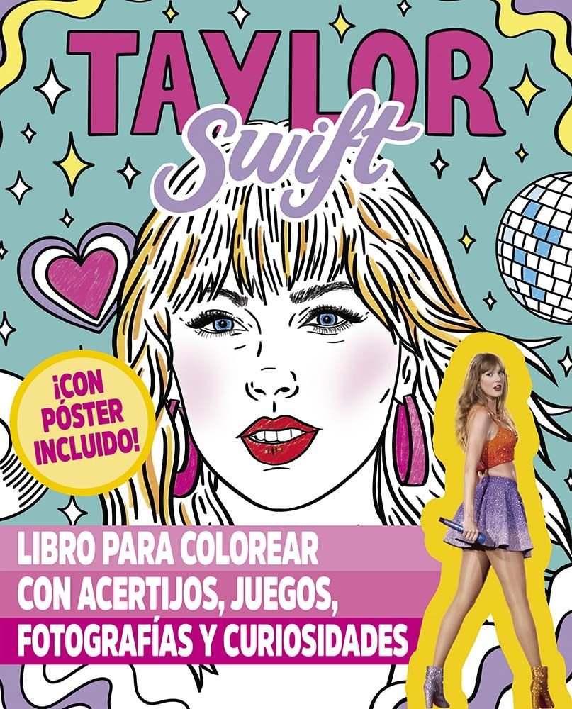 TAYLOR SWIFT. LIBRO PARA COLOREAR, de GOMEZ ALCAIDE, LUCIA | portada del libro