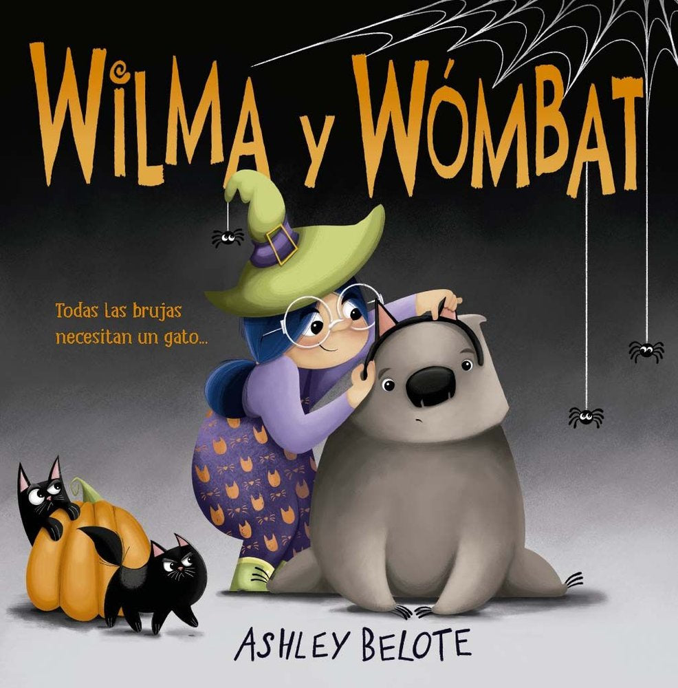 WILMA Y WOMBAT, de BELOTE, ASHLEY | portada del libro
