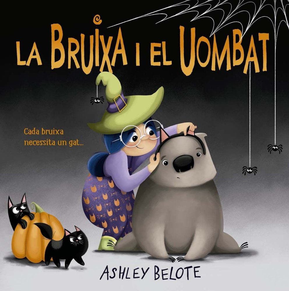 BRUIXA I EL UOMBAT, LA, de BELOTE, ASHLEY | portada del libro