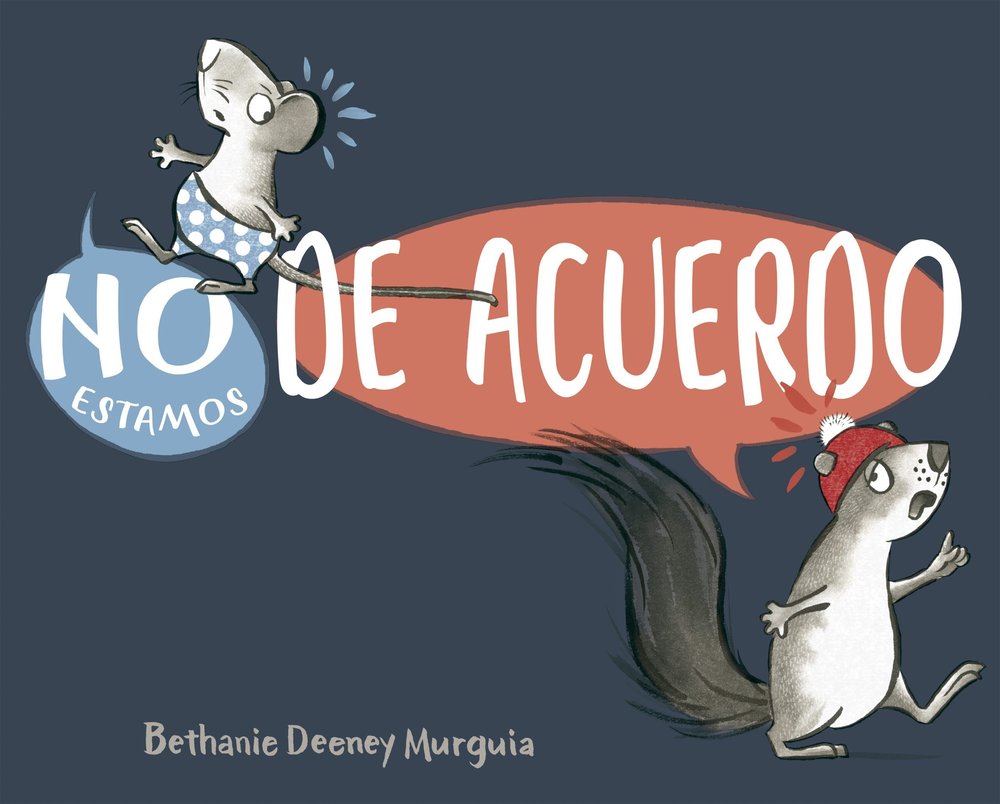 NO ESTAMOS DE ACUERDO, de DEENEY MURGUIA, BETHANY | portada del libro