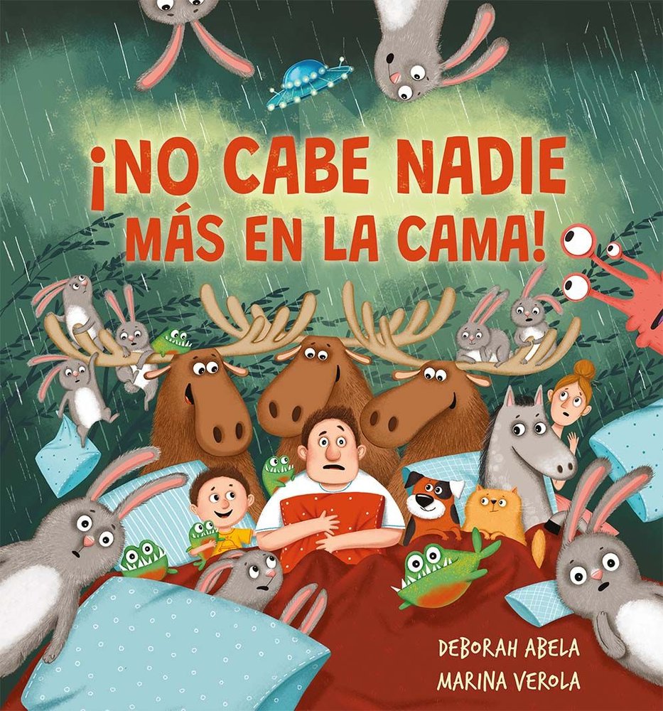 ¡NO CABE NADIE MAS EN LA CAMA!, de ABELA, DEBORAH | portada del libro