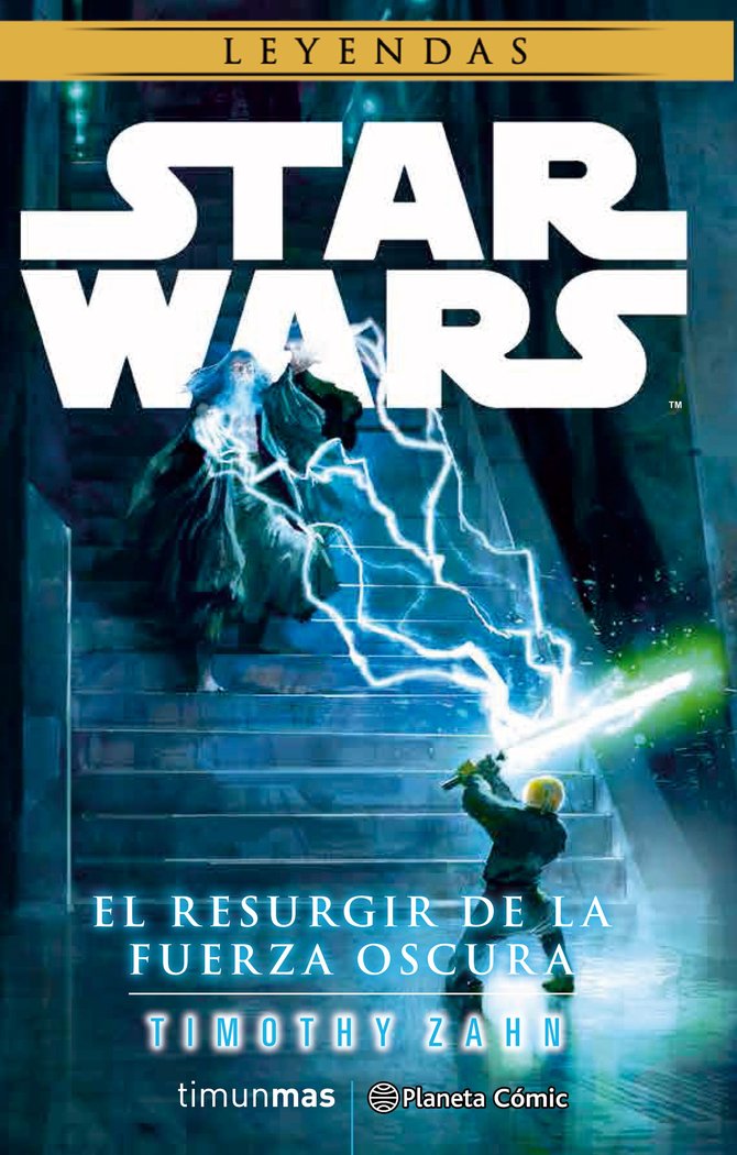 Star Wars El resurgir de la fuerza oscura (novela), de Zahn, Timothy | portada del libro