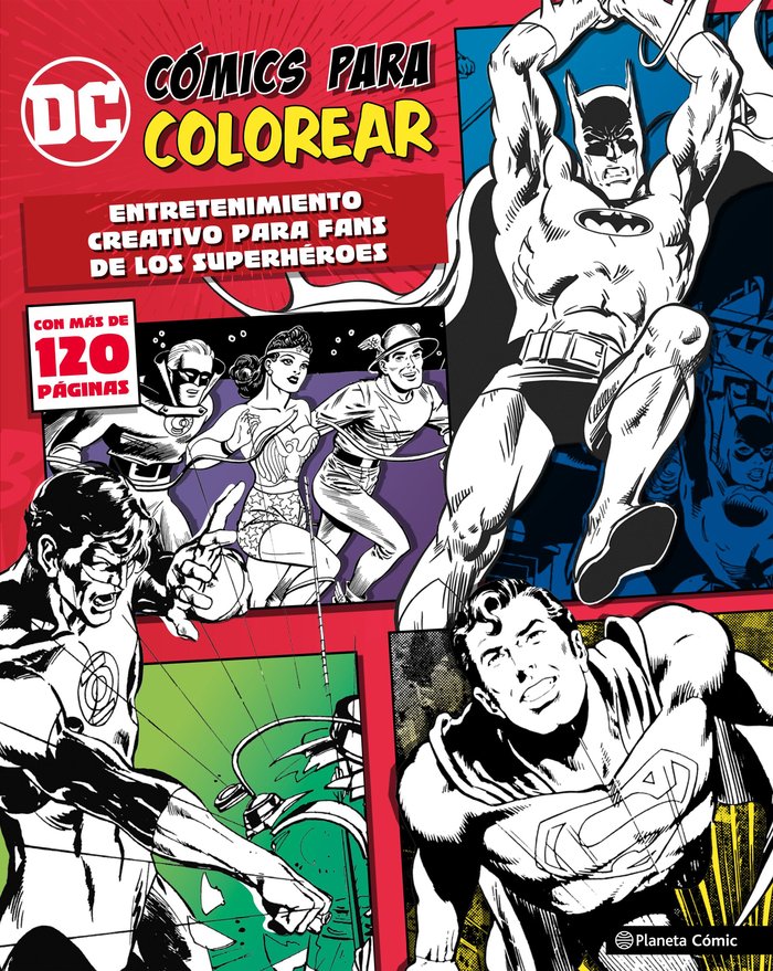 DC Cómics para colorear superhéroes, de AA. VV. | portada del libro