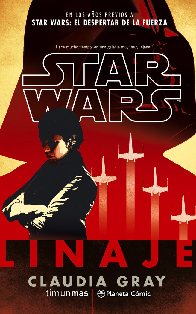 Star Wars Linaje (novela), de Gray, Claudia | portada del libro