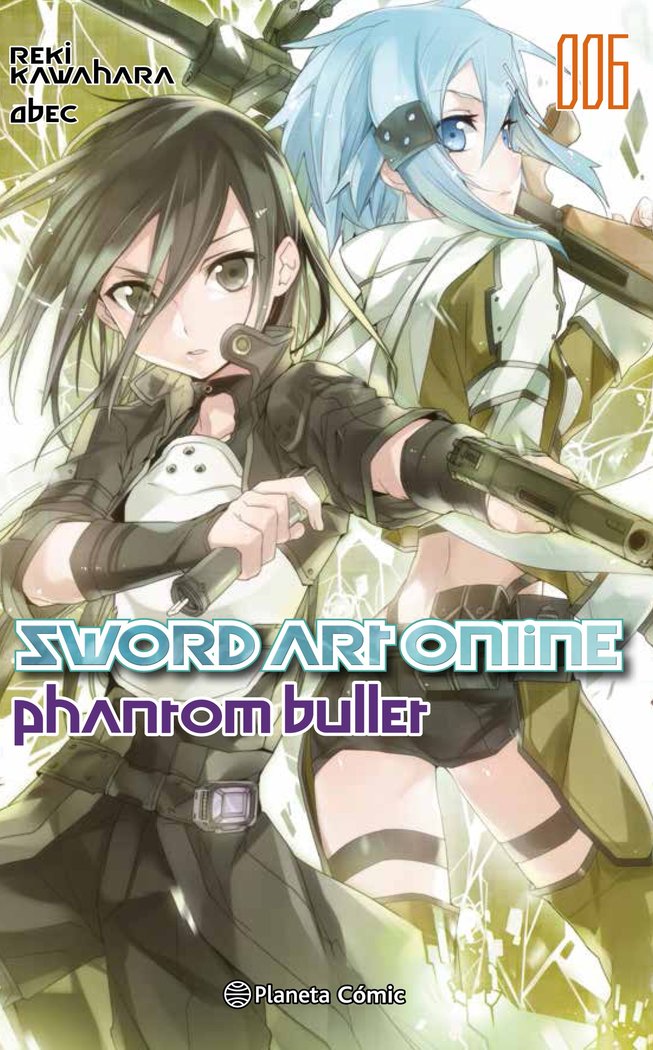 Sword Art Online nº 06 Phantom bullet nº 02/02 (novela), de Kawahara, Reki | portada del libro