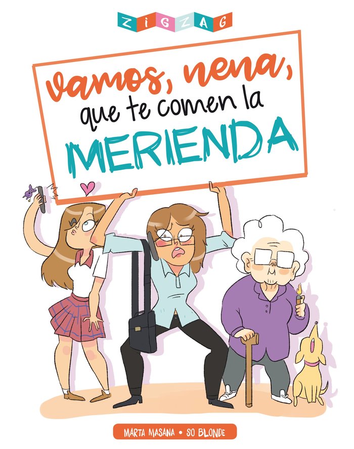 Vamos, nena, que te comen la merienda, de Masana Far | portada del libro