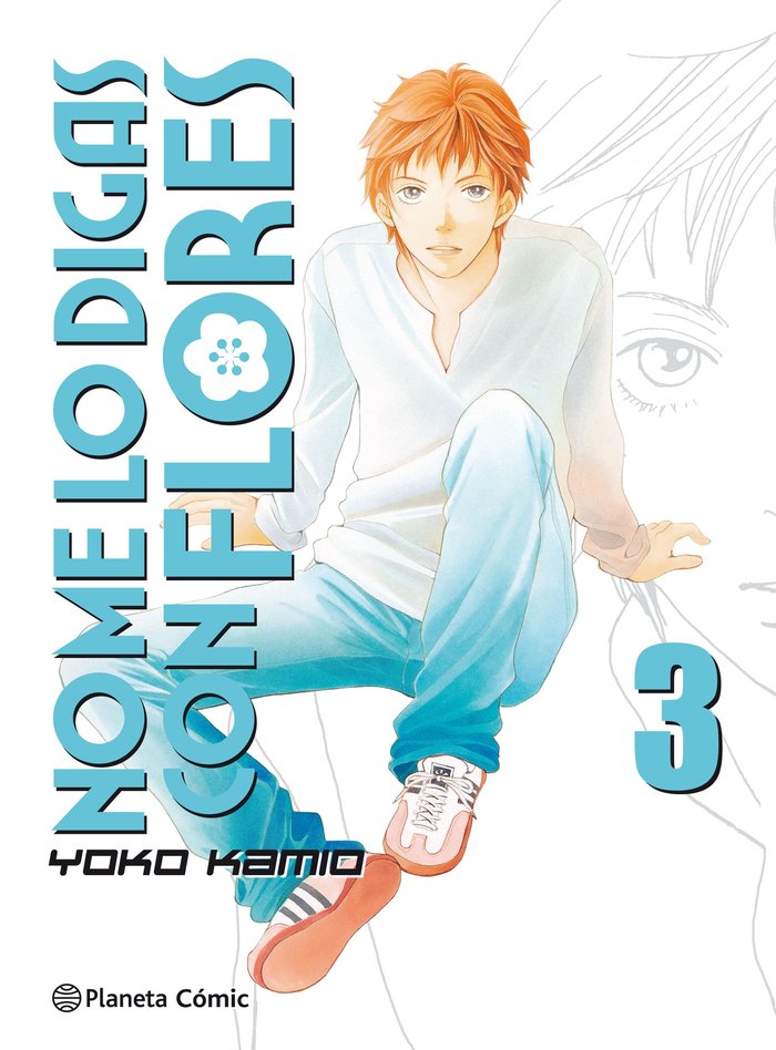 No me lo digas con flores Kanzenban nº 03/20, de Kamio, Yoko | portada del libro