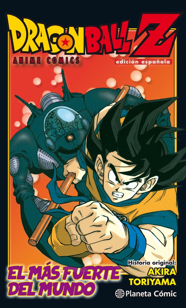 Dragon Ball Z Anime Comic El hombre más fuerte del mundo, de Toriyama, Akira | portada del libro