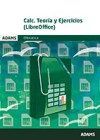 Calc. Teoría y ejercicios. (LibreOffice), de Obra colectiva | portada del libro
