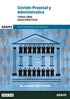 CASOS PRACTICOS GESTION PROCESAL Y ADMINISTRATIVA ADMINISTRACION, de VV.AA | portada del libro