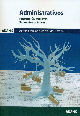 SUPUESTOS PRACTICOS ADMINISTRATIVOS. ADMINISTRACION GENERAL DEL E, de VARIOS | portada del libro