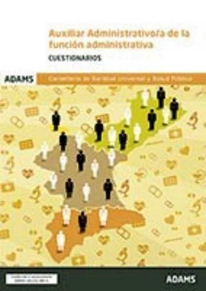 Cuestionarios de Auxiliar Administrativo/a de la Conselleria de Sanidad Universal y Salud Pública, de Varios autores | portad