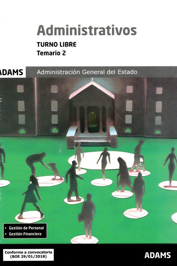Temario 2 Administrativos Administración del Estado, turno libre, de OBRA COLECTIVA | portada del libro