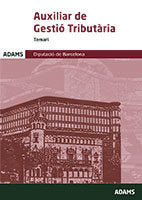 Temari Auxiliar de Gestió Tributària. Diputació de Barcelona, de Obra colectiva | portada del libro