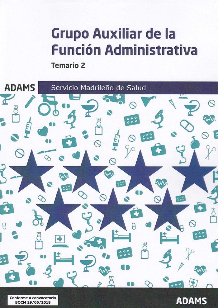 Temario 2 Auxiliar de la Función Administrativa Servicio Madrileño de Salud, de Varios autores | portada del libro