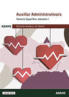 TEMARIO ESPECíFICO 1 AUXILIARES ADMINISTRATIVOS DEL SERVICIO ANDALUZ DE SALUD, de OBRA COLECTIVA | portada del libro