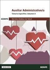 TEMARIO ESPECíFICO 2 AUXILIARES ADMINISTRATIVOS DEL SERVICIO ANDALUZ DE SALUD, de OBRA COLECTIVA | portada del libro