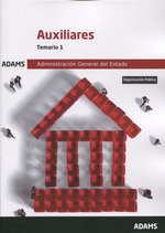 018 T1 AUXILIARES ADMINISTRATIVOS ADMINISTRACION GENERAL DEL ESTA | portada del libro