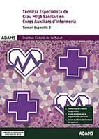 Temari Espec¡fic 2 Tècnic/a Especialista de Grau Mitjà Sanitari en Cures Auxiliars d?Infermeria Inst, de AA.VV. | portada del