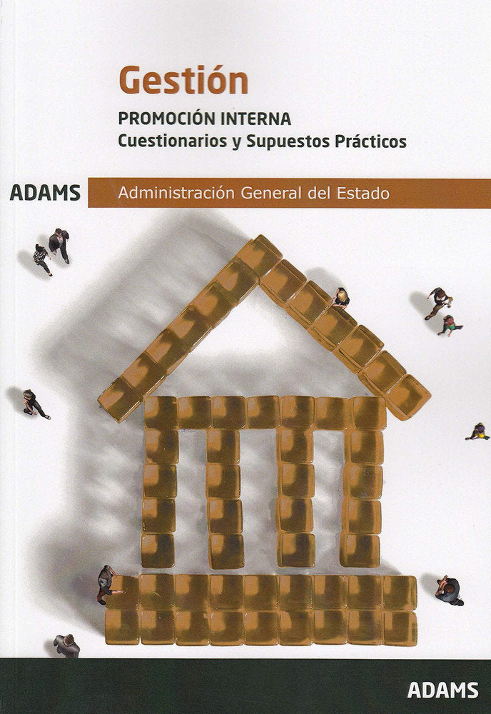 Cuestionarios y Supuestos Prácticos Gestión, promoción interna de la Administración General del Esta, de Varios autores | por