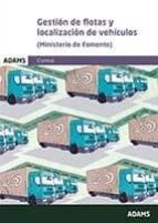 Gestión de flotas y localización de vehículos (Ministerio de Fomento), de Varios autores | portada del libro