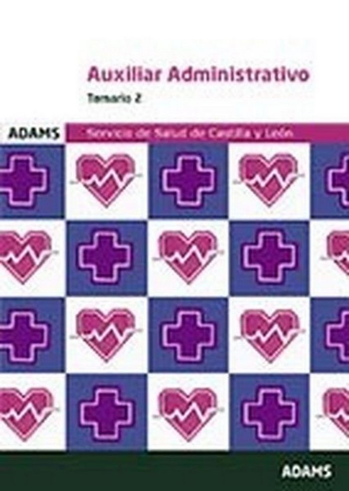 Temario 2 Auxiliar Administrativo del Servicio de Salud de Castilla y León, de Varios autores | portada del libro