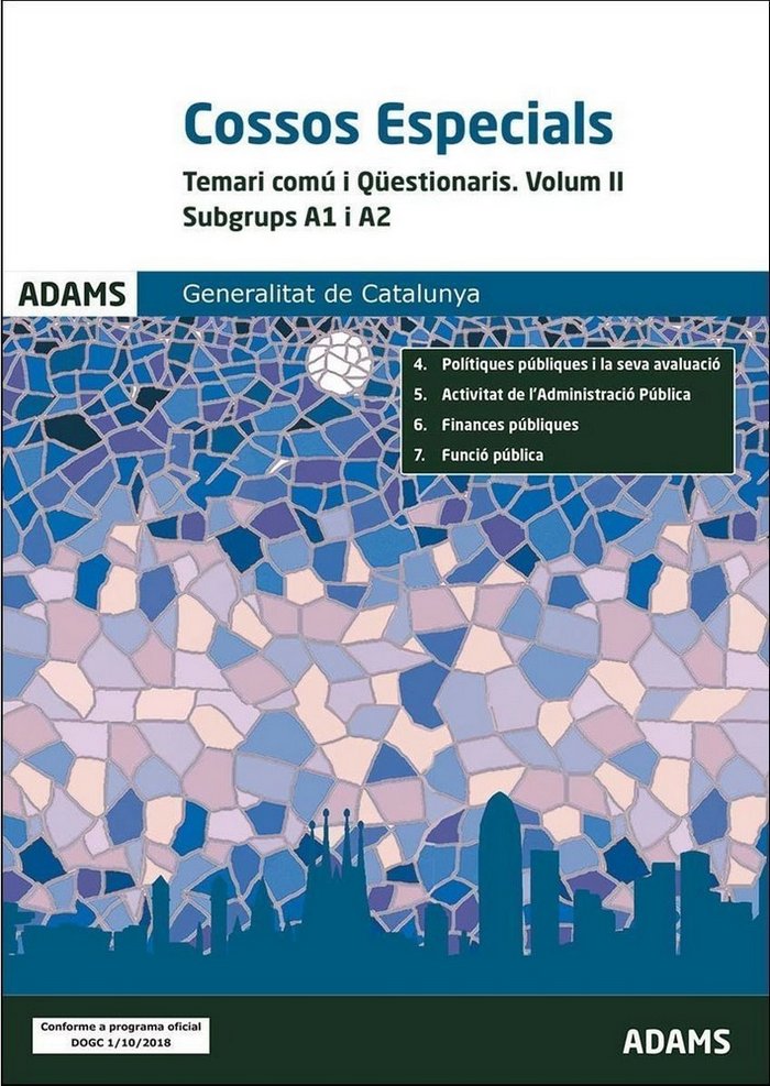 Temari comú i Qüestionaris. Volum II. Subgrups A1 i A2 Cossos Especials. Generalitat de Catalunya, de Varios autores | portad