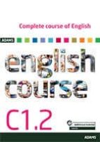 Complete course of English C1.2, de Varios autores | portada del libro