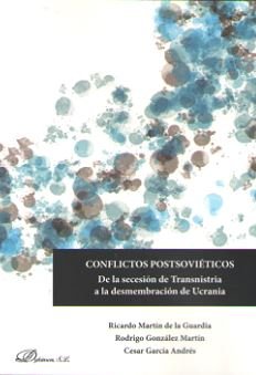 Conflictos Postsoviéticos, de Martín de la Guardia, Ricardo | portada del libro
