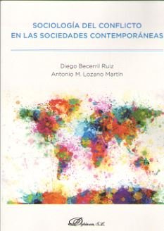 Sociología del conflicto en las sociedades contemporáneas, de Becerril Ruiz, Diego | portada del libro