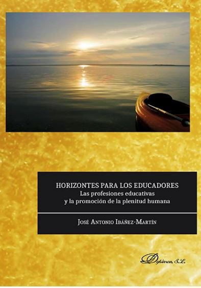Horizontes para los educadores, de Ibáñez-Martín Mellado, José Antonio | portada del libro