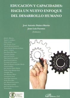 Educación y capacidades: hacia un nuevo enfoque del desarrollo humano, de Ibáñez-Martín Mellado, José Antonio | portada del l