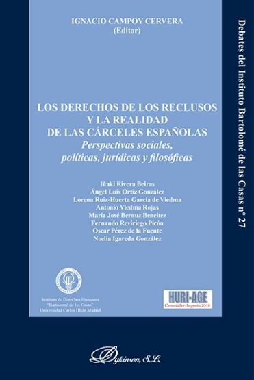 Los derechos de los reclusos y la realidad de las cárceles españolas, de Rivera Beiras, Iñaki | portada del libro